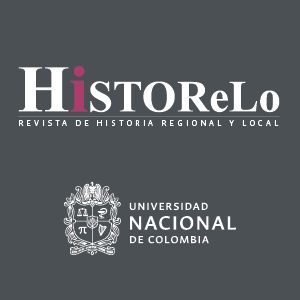 HiSTOReLo. Revista de Historia Regional y Local