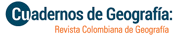 Cuadernos de Geografía: Revista Colombiana de Geografía