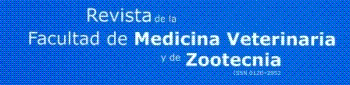 Revista de la Facultad de Medicina Veterinaria y de Zootecnia