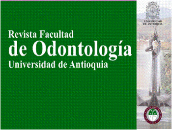 Revista Facultad de Odontología Universidad de Antioquia